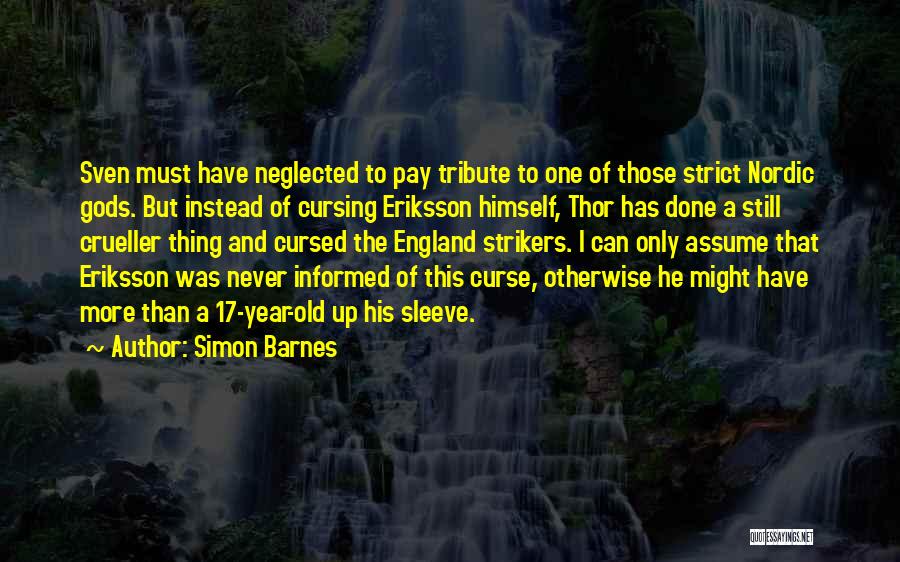 17 Years Old Quotes By Simon Barnes