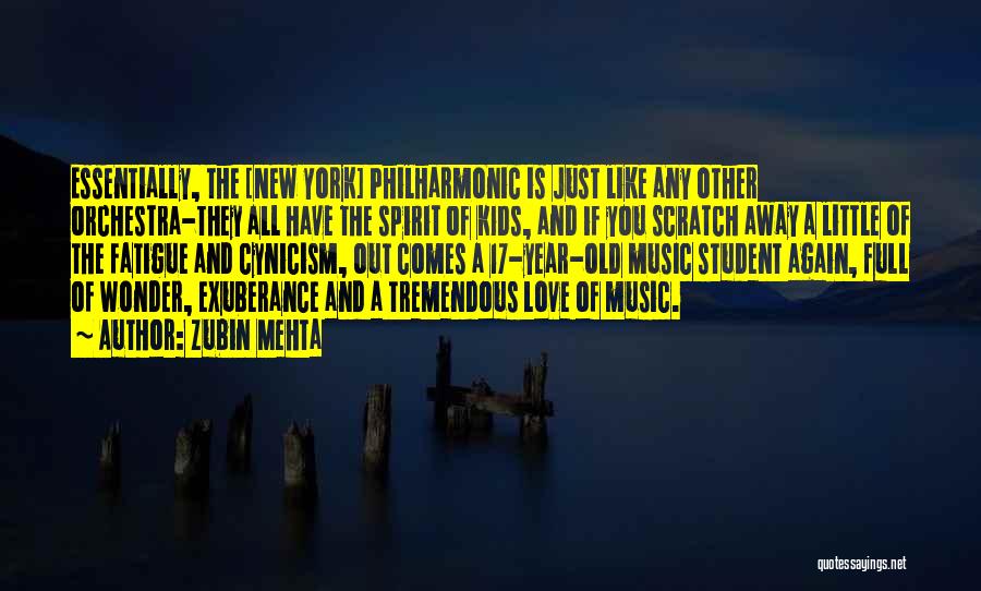 17 Years Old Quotes By Zubin Mehta