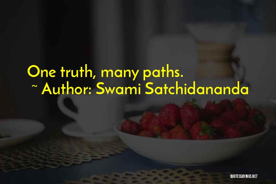 Swami Satchidananda Quotes: One Truth, Many Paths.
