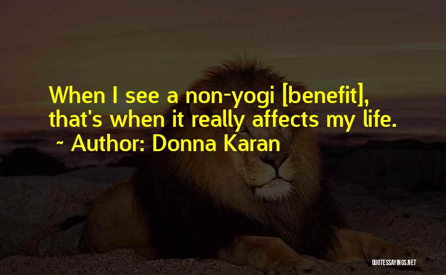 17038 Quotes By Donna Karan