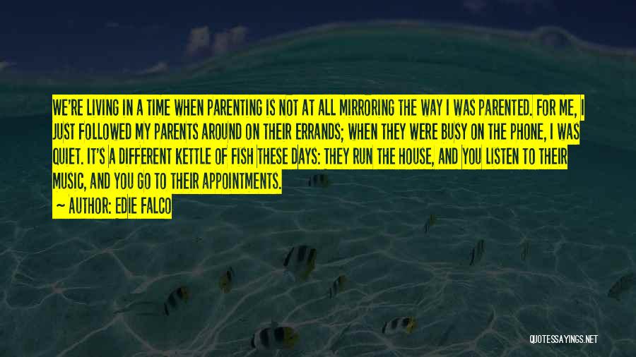 17038 Quotes By Edie Falco 17038 Quotes By Edie Falco