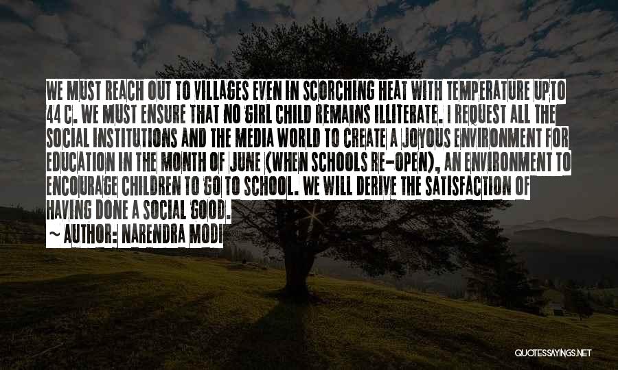 Narendra Modi Quotes: We Must Reach Out To Villages Even In Scorching Heat With Temperature Upto 44 C. We Must Ensure That No