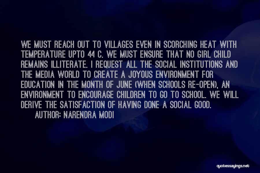 Narendra Modi Quotes: We Must Reach Out To Villages Even In Scorching Heat With Temperature Upto 44 C. We Must Ensure That No