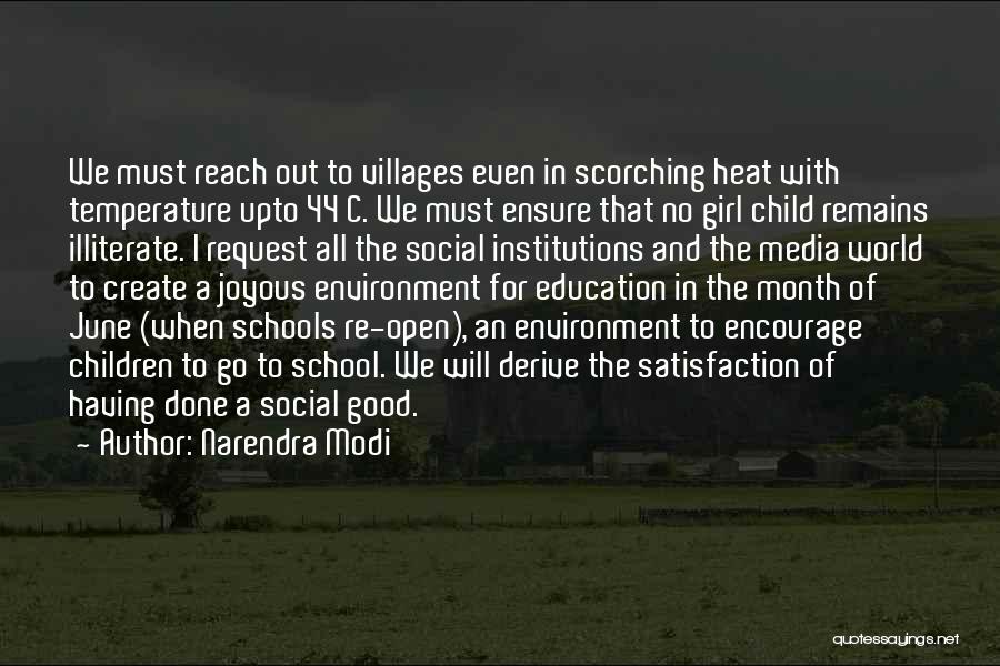 Narendra Modi Quotes: We Must Reach Out To Villages Even In Scorching Heat With Temperature Upto 44 C. We Must Ensure That No