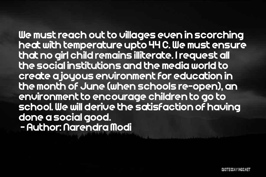 Narendra Modi Quotes: We Must Reach Out To Villages Even In Scorching Heat With Temperature Upto 44 C. We Must Ensure That No