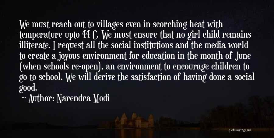 Narendra Modi Quotes: We Must Reach Out To Villages Even In Scorching Heat With Temperature Upto 44 C. We Must Ensure That No