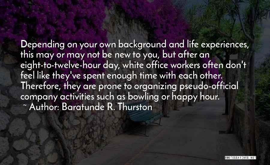 Baratunde R. Thurston Quotes: Depending On Your Own Background And Life Experiences, This May Or May Not Be New To You, But After An