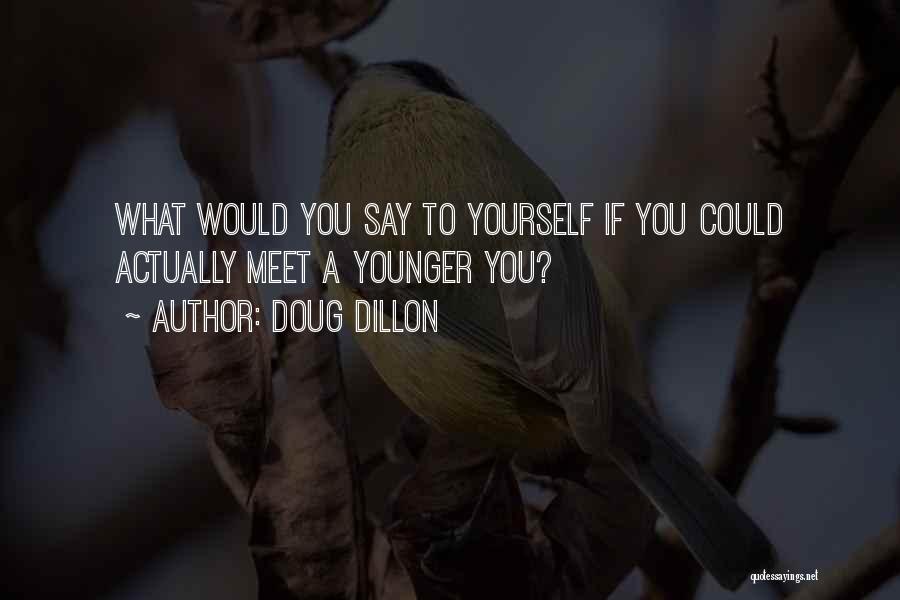1705897sm Quotes By Doug Dillon