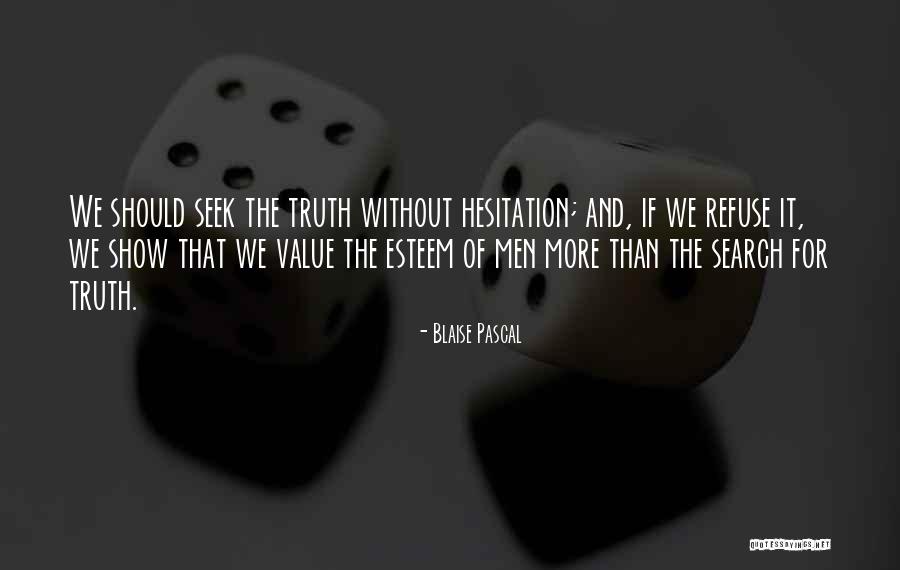 17073 Quotes By Blaise Pascal 17073 Quotes By Blaise Pascal