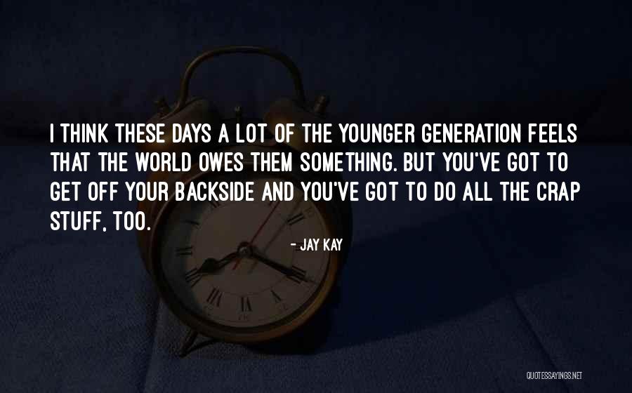 1710 E Quotes By Jay Kay 1710 E Quotes By Jay Kay