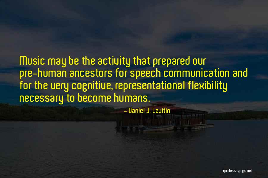 17106 Quotes By Daniel J. Levitin 17106 Quotes By Daniel J. Levitin