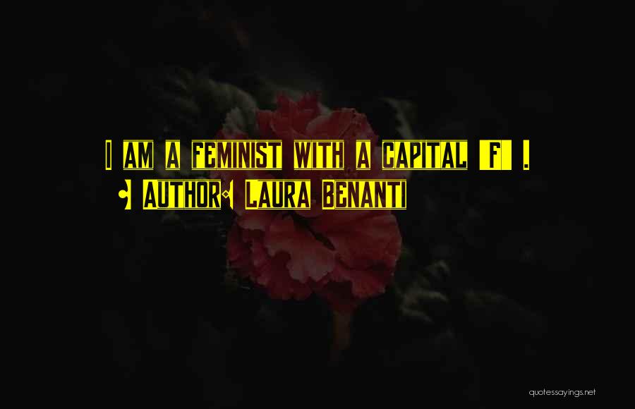 Laura Benanti Quotes: I Am A Feminist With A Capital 'f' .