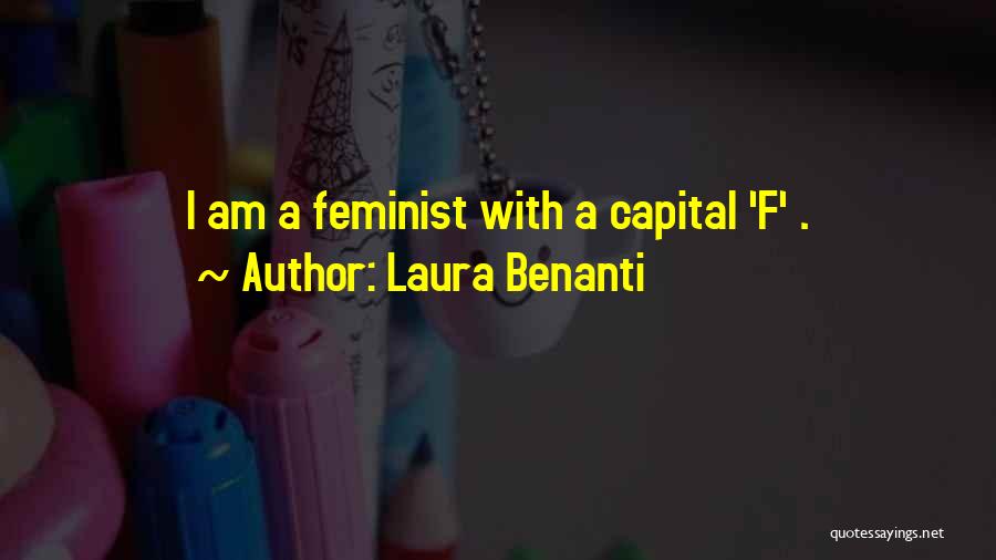 Laura Benanti Quotes: I Am A Feminist With A Capital 'f' .