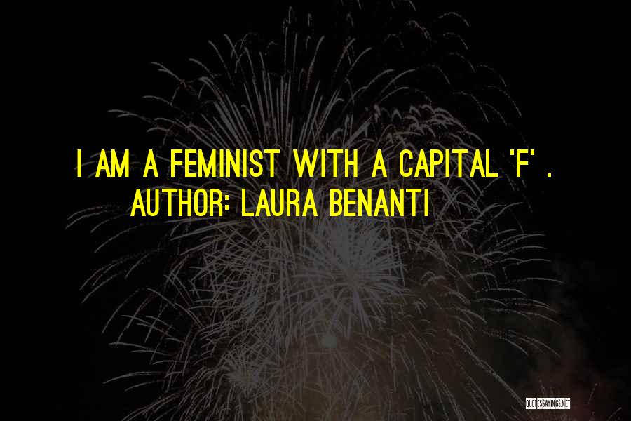 Laura Benanti Quotes: I Am A Feminist With A Capital 'f' .