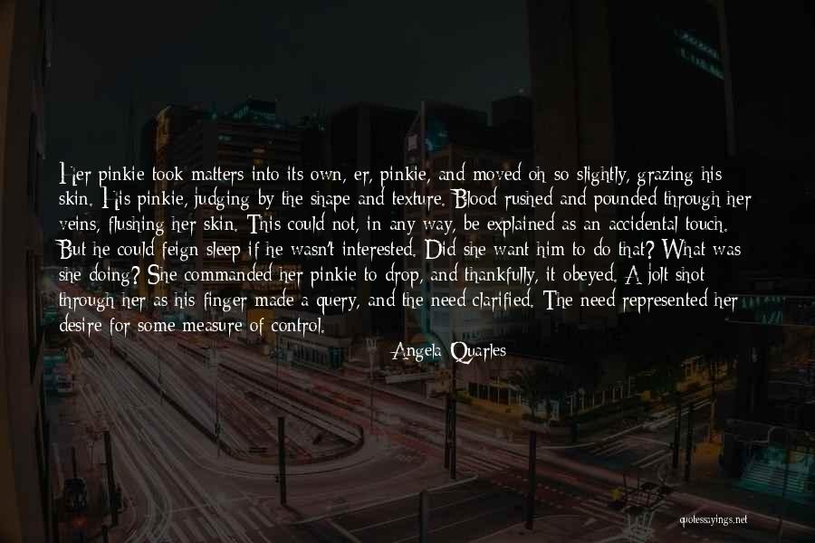 17140 Quotes By Angela Quarles 17140 Quotes By Angela Quarles
