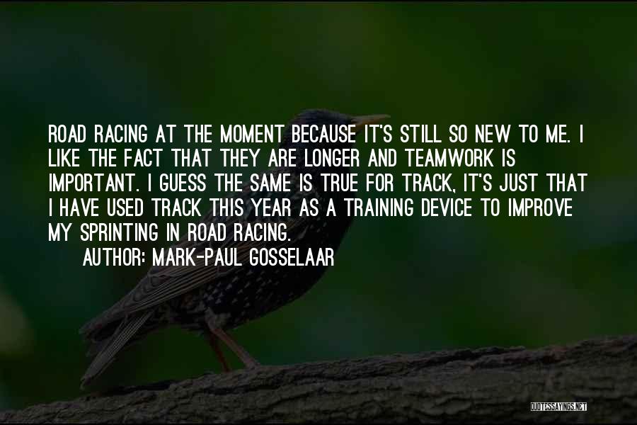 Mark-Paul Gosselaar Quotes: Road Racing At The Moment Because It's Still So New To Me. I Like The Fact That They Are Longer