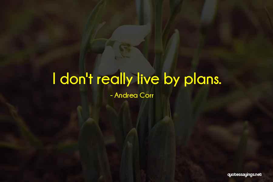 1719 Novel Quotes By Andrea Corr 1719 Novel Quotes By Andrea Corr