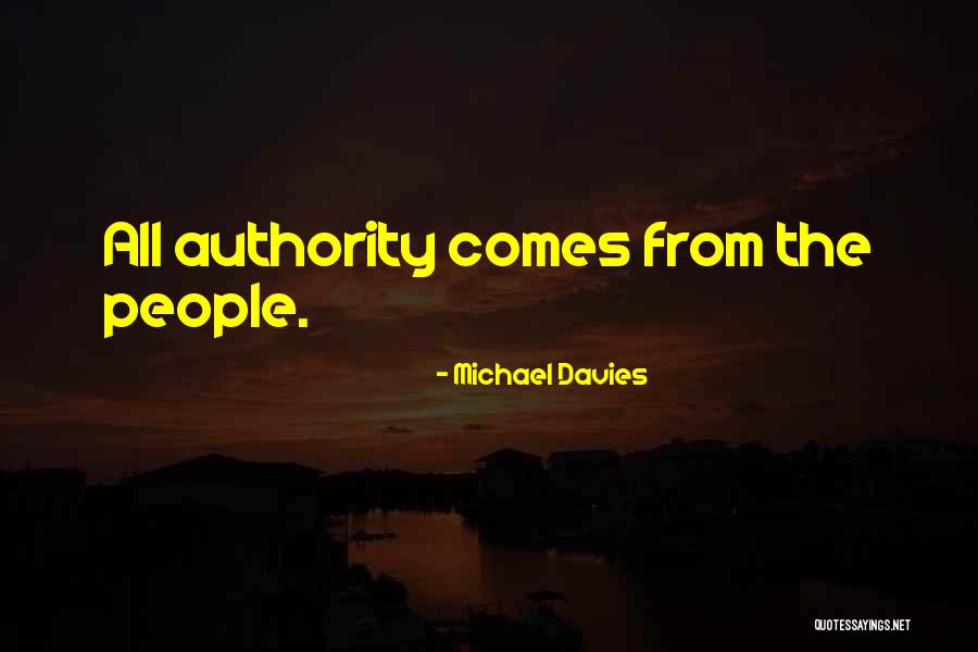 17199 Quotes By Michael Davies 17199 Quotes By Michael Davies