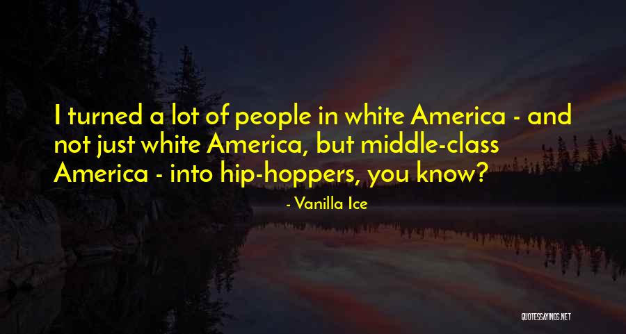 17254 Hm8 000 Quotes By Vanilla Ice 17254 Hm8 000 Quotes By Vanilla Ice