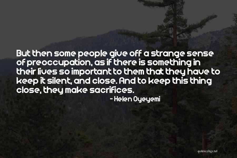 1729 131st Quotes By Helen Oyeyemi 1729 131st Quotes By Helen Oyeyemi