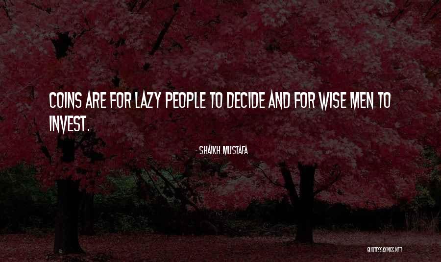 17362 Quotes By Shaikh Mustafa 17362 Quotes By Shaikh Mustafa