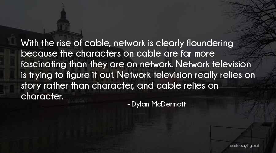 1748 Divided Quotes By Dylan McDermott 1748 Divided Quotes By Dylan McDermott