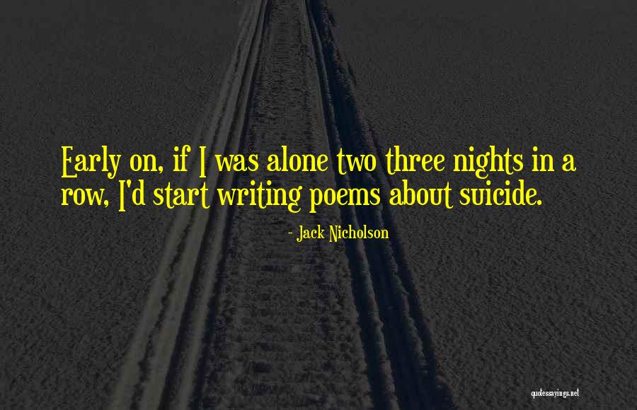 1756 Irt8i Quotes By Jack Nicholson 1756 Irt8i Quotes By Jack Nicholson