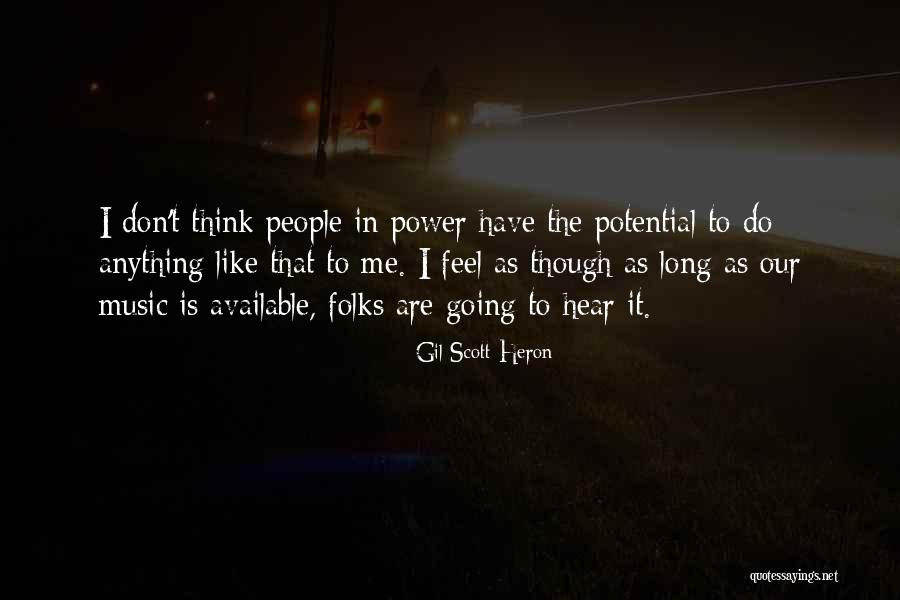 1764 24bwa Quotes By Gil Scott-Heron 1764 24bwa Quotes By Gil Scott-Heron