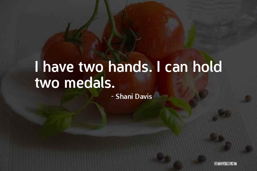 1764 24bwa Quotes By Shani Davis 1764 24bwa Quotes By Shani Davis