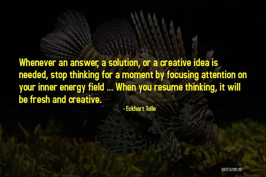 1765 Quartering Quotes By Eckhart Tolle 1765 Quartering Quotes By Eckhart Tolle