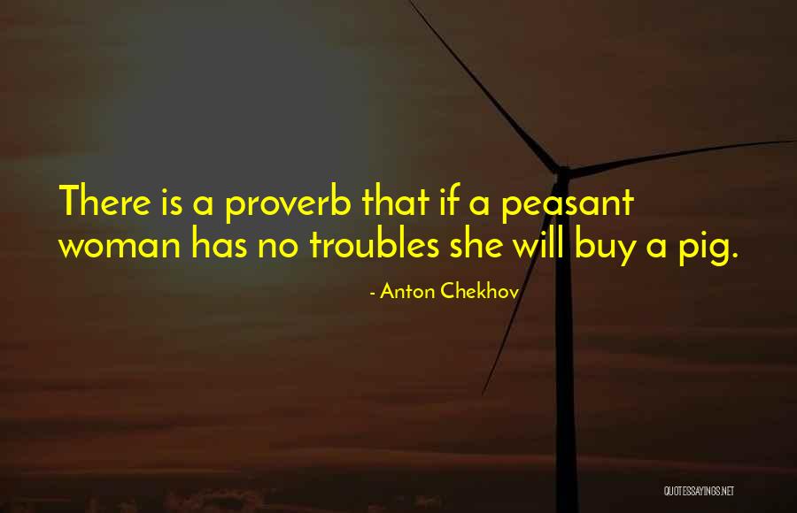 1767 Coin Quotes By Anton Chekhov 1767 Coin Quotes By Anton Chekhov
