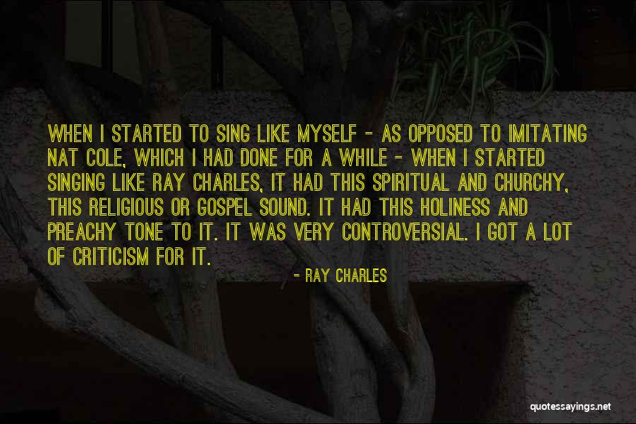 1767 Designs Quotes By Ray Charles 1767 Designs Quotes By Ray Charles