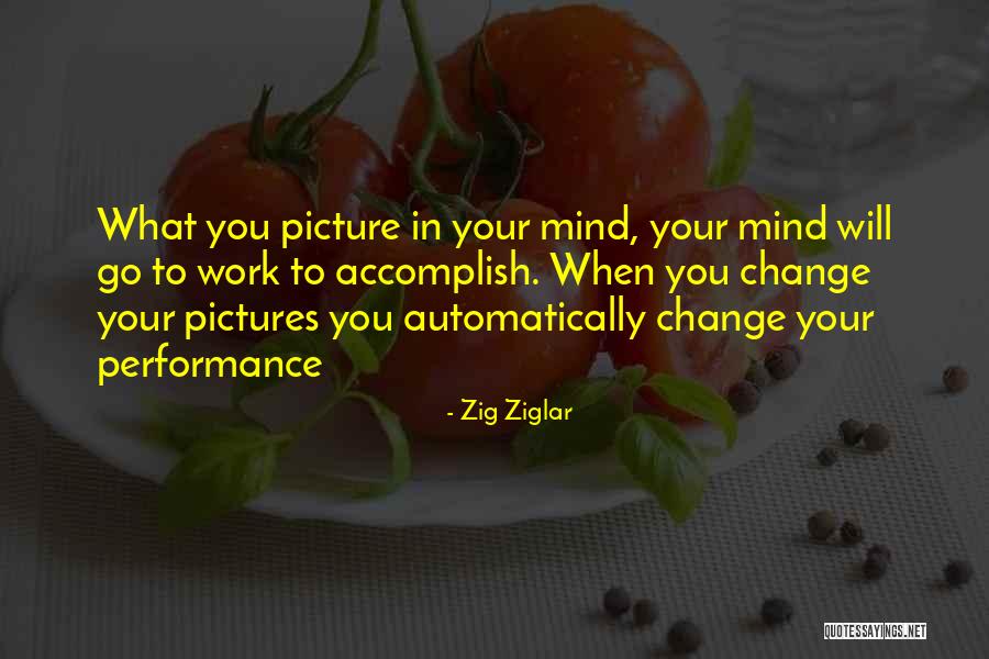 17713 Quotes By Zig Ziglar 17713 Quotes By Zig Ziglar