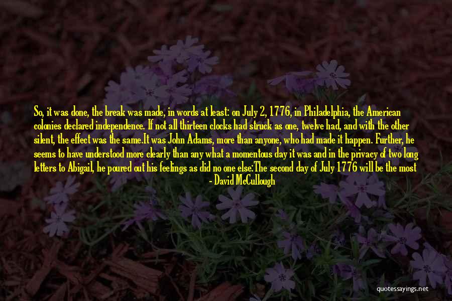 1776 David Mccullough Quotes By David McCullough 1776 David Mccullough Quotes By David McCullough