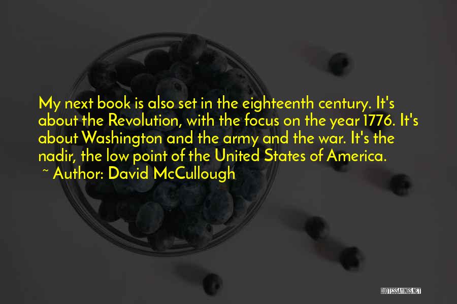 1776 David Mccullough Quotes By David McCullough