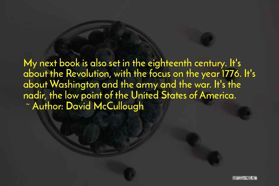 1776 Mccullough Quotes By David McCullough