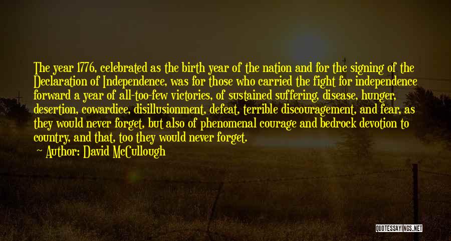 1776 Mccullough Quotes By David McCullough