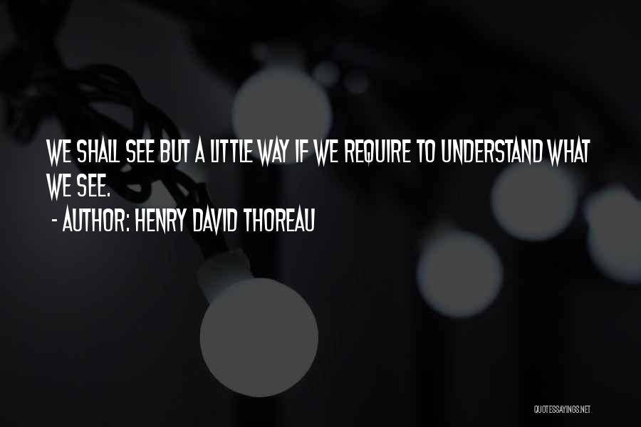 1776 War Quotes By Henry David Thoreau