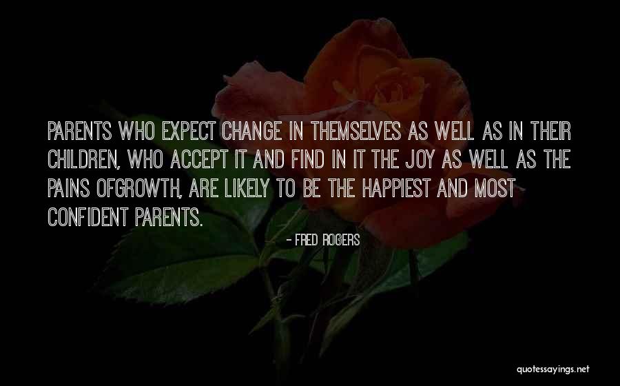 1778 Ala Quotes By Fred Rogers 1778 Ala Quotes By Fred Rogers