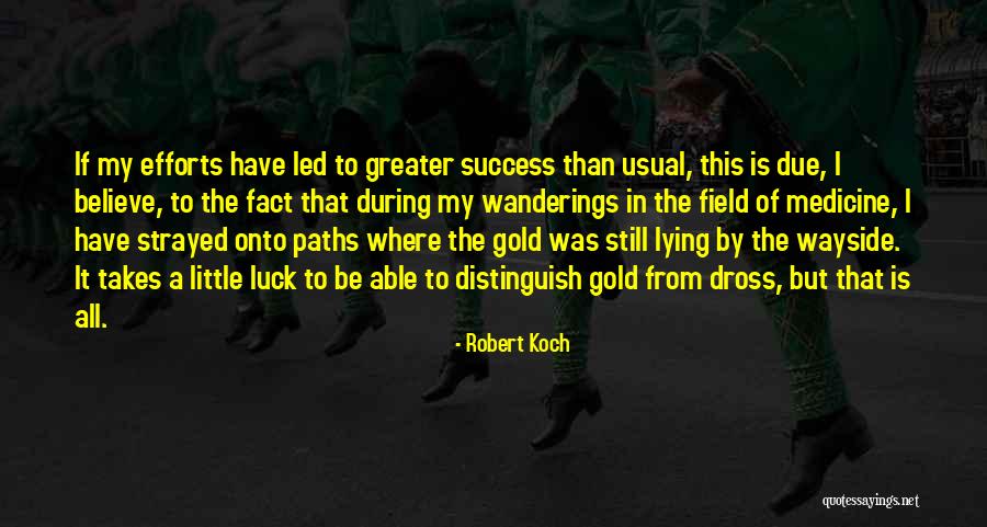 1779 Kirby Quotes By Robert Koch 1779 Kirby Quotes By Robert Koch