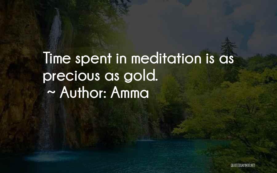 Amma Quotes: Time Spent In Meditation Is As Precious As Gold.