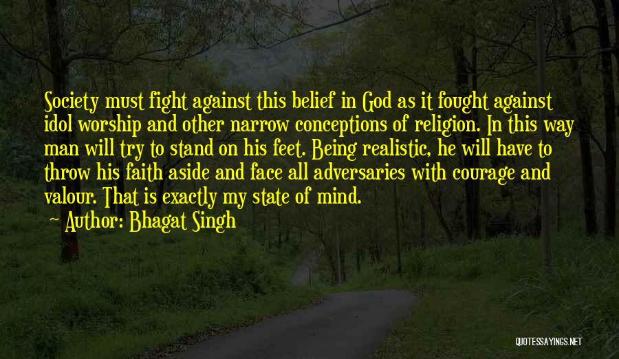 Bhagat Singh Quotes: Society Must Fight Against This Belief In God As It Fought Against Idol Worship And Other Narrow Conceptions Of Religion.