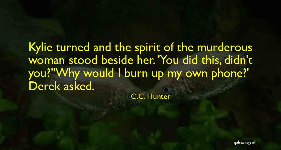 17andalc011 Quotes By C.C. Hunter 17andalc011 Quotes By C.C. Hunter