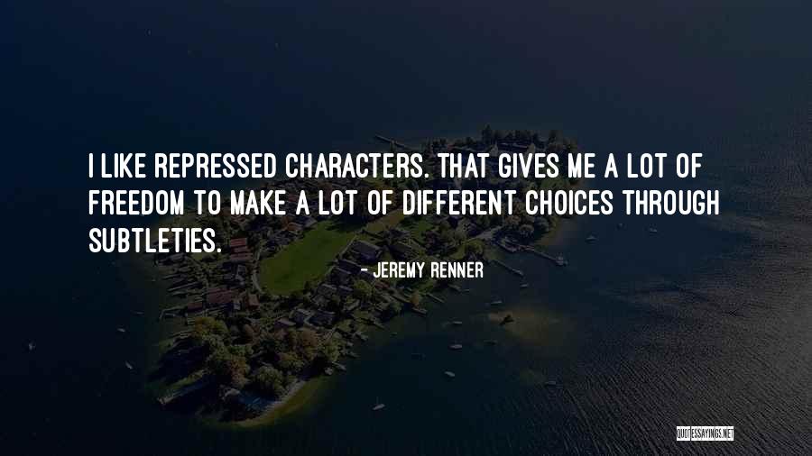 17s Clothing Quotes By Jeremy Renner 17s Clothing Quotes By Jeremy Renner