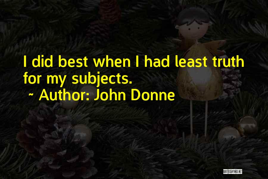 17th Century Poetry Quotes By John Donne