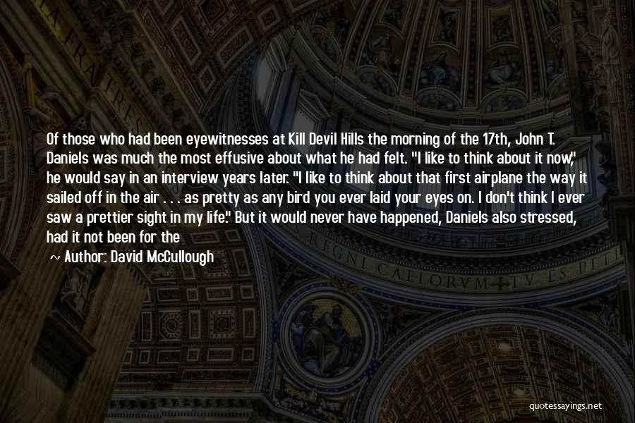 17th Quotes By David McCullough