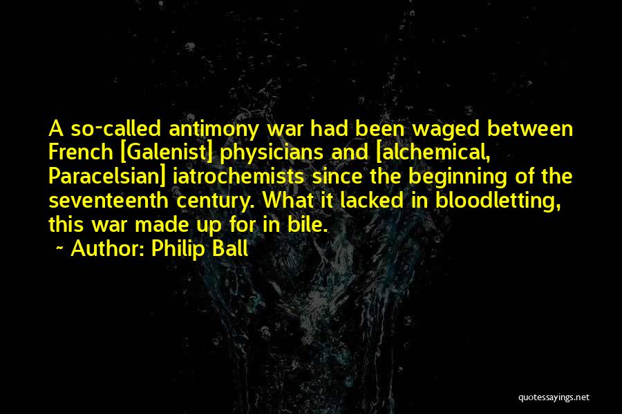 17th Quotes By Philip Ball