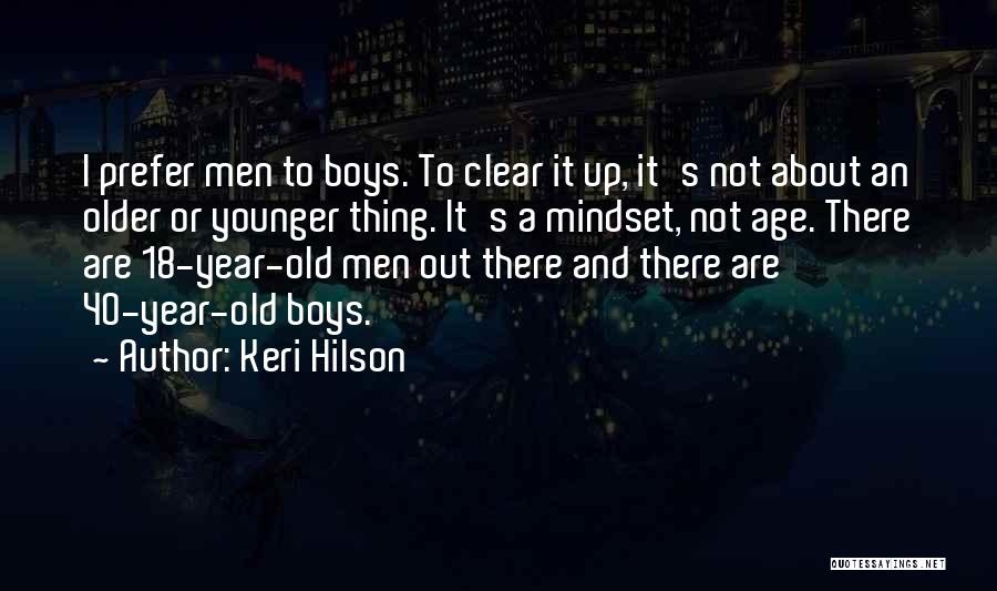 18 And Older Quotes By Keri Hilson