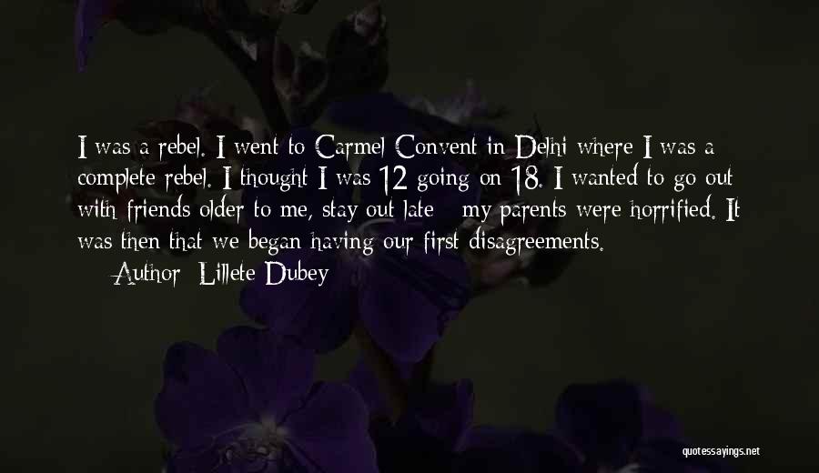 18 And Older Quotes By Lillete Dubey