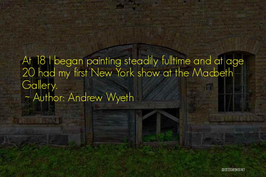 18 And Quotes By Andrew Wyeth